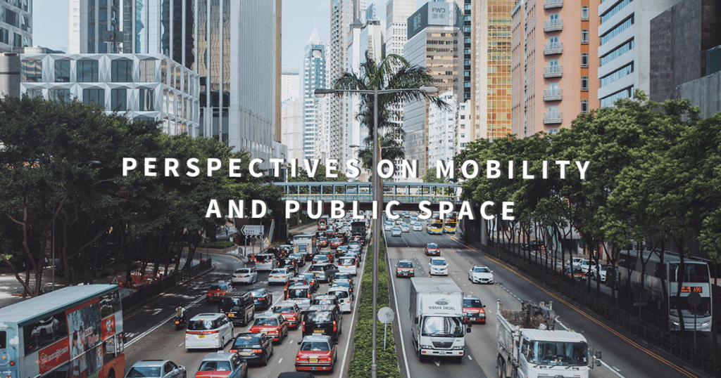 The future perspective of mobility and public space